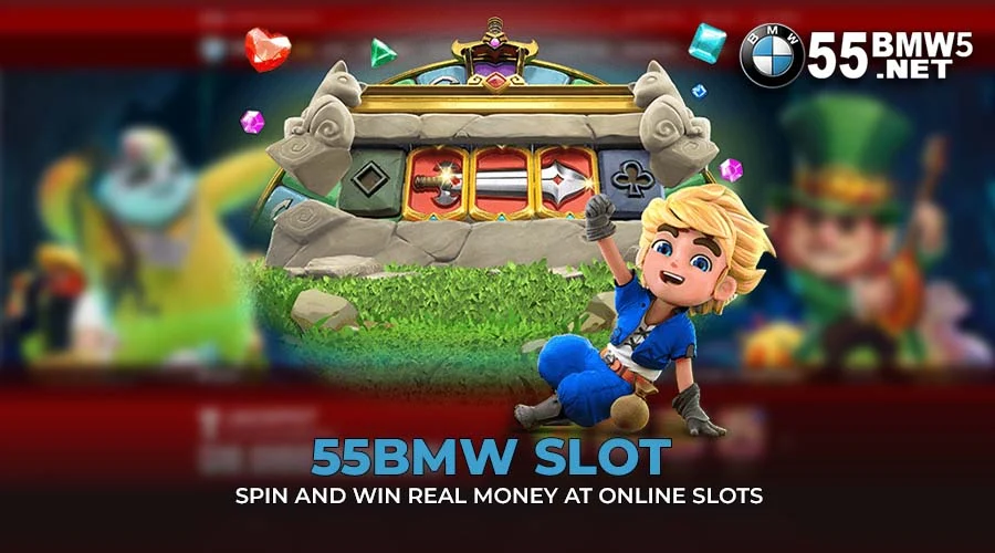 Types of Slots at 55BMW Casino