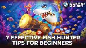 7 Effective Fish Hunter tips for beginners 