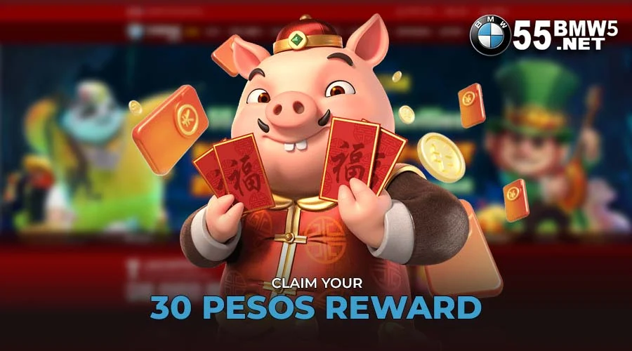 Claim Your 30 Pesos Reward