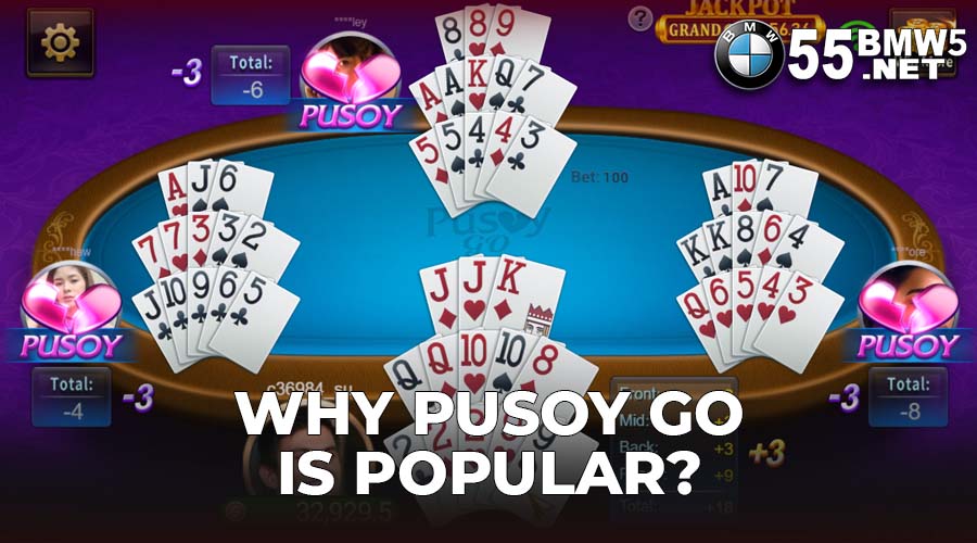 Why Pusoy Go is Popular?